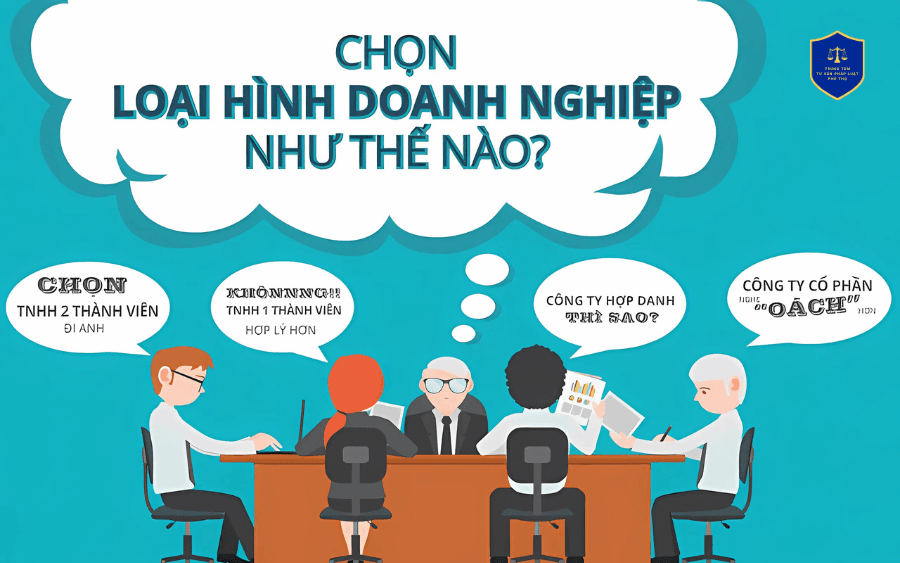 THÀNH LẬP DOANH NGHIỆP: CHỌN LOẠI HÌNH NÀO LÀ TỐT NHẤT CHO SỰ PHÁT TRIỂN BỀN VỮNG?