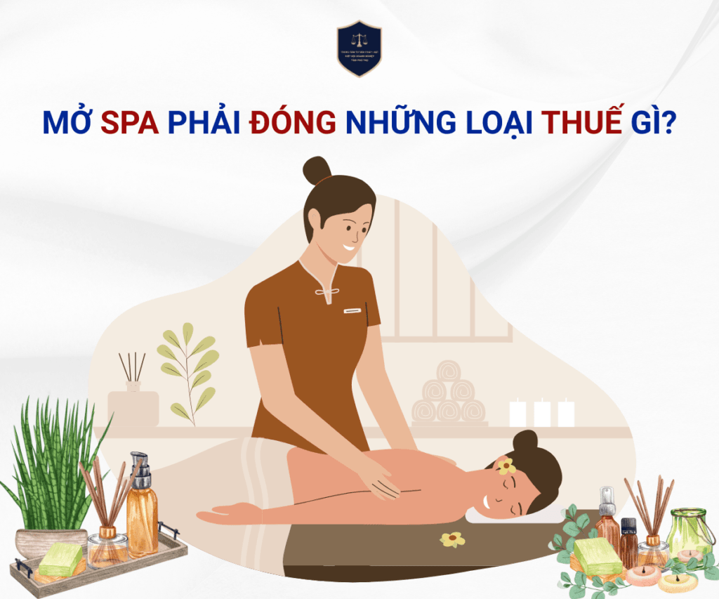 Mở spa phải đóng những loại thuế gì